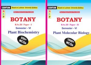 Plant Biochemistry and Plant Molecular Biology Paper-I,II
