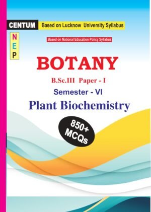 Plant Biochemistry Semester-VI paper-1